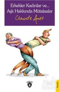 Erkekler Kadınlar Ve Aşk Hakkında Mütalaalar - Dorlion Yayınevi