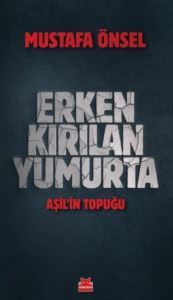 Erken Kırılan Yumurta - Kırmızı Kedi