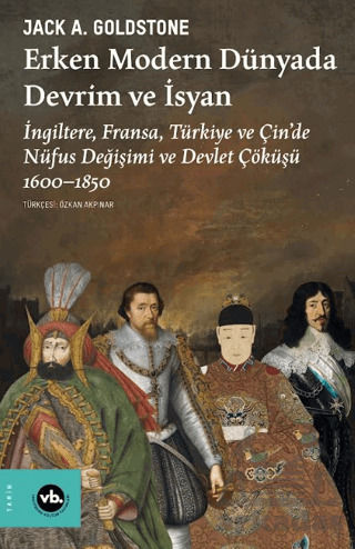 Erken Modern Dünyada Devrim Ve İsyan - Vakıfbank Kültür Yayınları