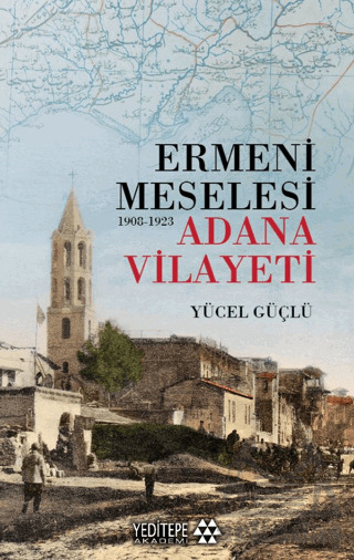 Ermeni Meselesi (1908-1923) - Yeditepe Akademi