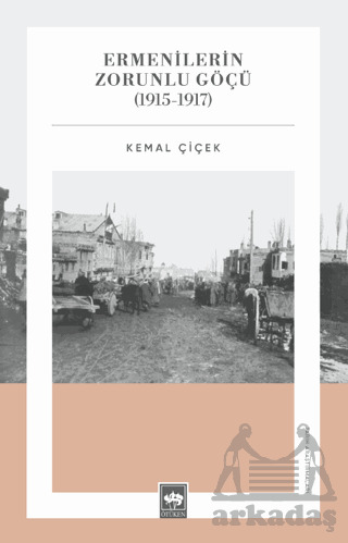 Ermenilerin Zorunlu Göçü (1915 - 1917) - 1