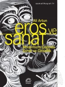 Eros Ve Sanat - İletişim Yayınevi