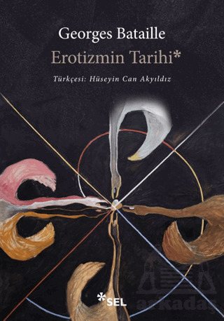 Erotizmin Tarihi - Sel Yayıncılık