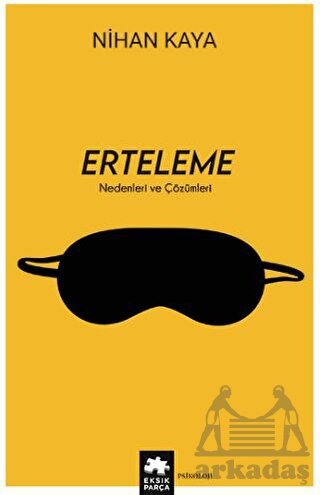 Erteleme Nedenleri Ve Çözümleri - 1