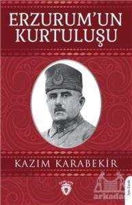 Erzurum'un Kurtuluşu - Dorlion Yayınevi