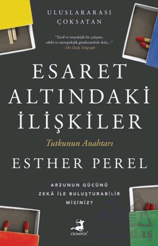 Esaret Altındaki İlişkiler - Olimpos Yayınları