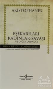 Eşekarıları, Kadınlar Savaşı Ve Diğer Oyunlar - 1