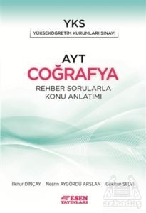 Esen Ayt Coğrafya Rehber Sorularlar Konu Anlatımı - Esen Yayınları