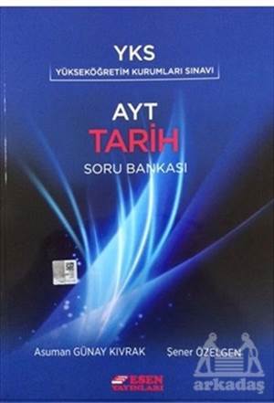 Esen Ayt Tarih Soru Bankası - Esen Yayınları