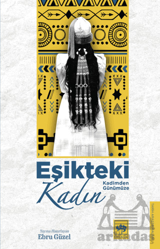 Eşikteki Kadın - Ötüken Neşriyat