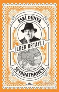 Eski Dünya Seyahatnamesi - 1