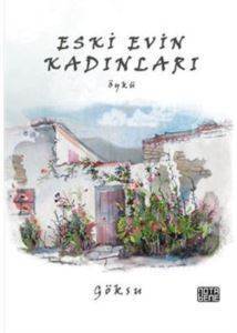 Eski Evin Kadınları - Nota Bene Yayınları