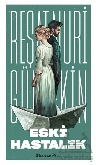 Eski Hastalık - İnkılap Kitabevi