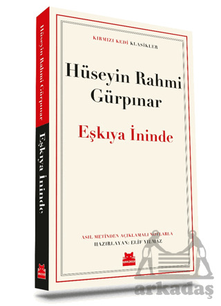 Eşkıya İninde - Kırmızı Kedi Yayınevi