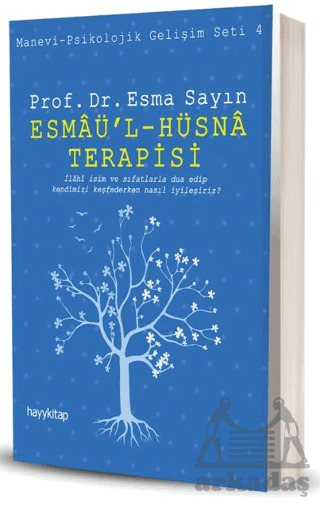 Esmaü’L - Hüsna Terapisi - 12