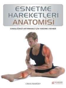 Esnetme Hareketleri Anatomisi - 1