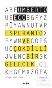 Esperanto Ve Çokdilli Bir Gelecek - Alfa Yayınları