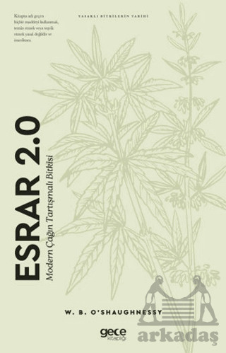 Esrar 2.0 Modern Çağın Tartışmalı Bitkisi - 1