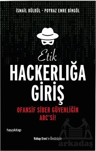 Etik Hackerlığa
Giriş - Hayykitap
