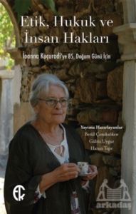 Etik, Hukuk Ve İnsan Hakları - Türkiye Felsefe Kurumu