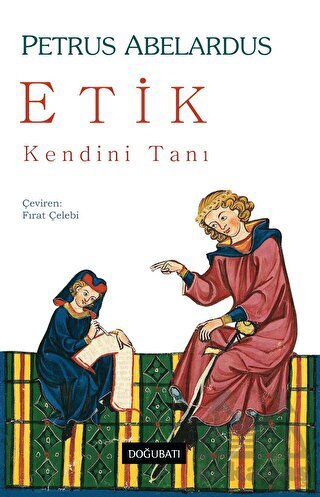 Etik – Kendini Tanı - Doğu Batı Yayınları
