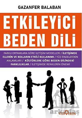 Etkileyici Beden Dili - Yediveren Yayınları