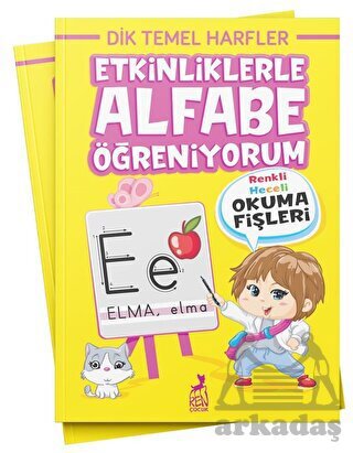 Etkinliklerle Alfabe Öğreniyorum - Ren Kitap