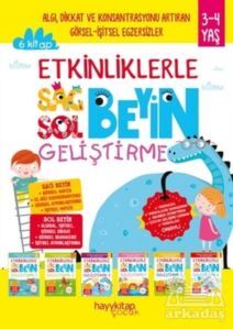Etkinliklerle Sağ Beyin Sol Beyin Geliştirme (3-4 Yaş) (6 Kitap Takım) - Hayykitap