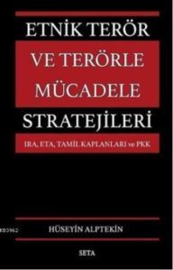 Etnik Terör Ve Terörle Mücadele Stratejileri - Seta Yayınları