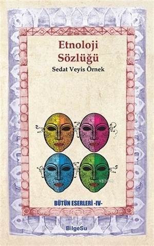 Etnoloji Sözlüğü - 1