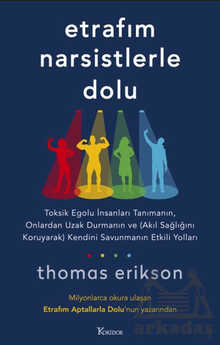 Etrafım Narsistlerle Dolu - 2