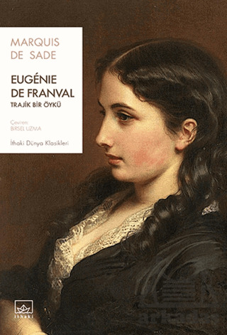 Eugenie De Franval: Trajik Bir Öykü - 1