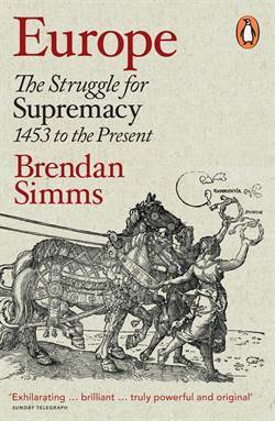Europe: The Struggle For Supremacy, 1453 To The Present - Penguin Books UK