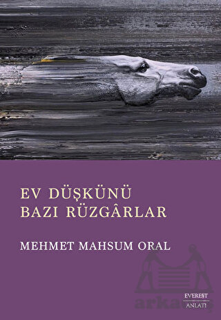 Ev Düşkünü - Bazı Rüzgarlar - Everest Yayınları