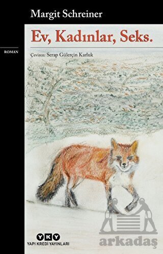 Ev, Kadınlar, Seks - Yapı Kredi Yayınları