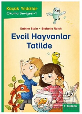 Evcil Hayvanlar Tatilde - Tudem Yayınları