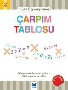 Evde Öğreniyorum Çarpım Tablosu 5-7 Yaş - Mavi Kelebek Yayınları