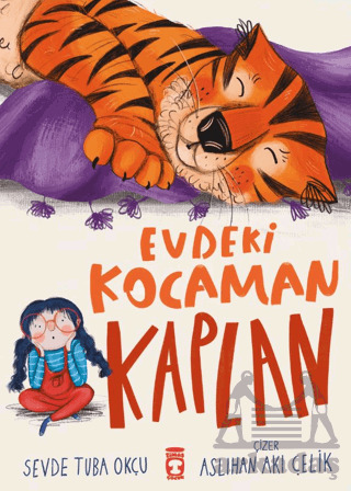 Evdeki Kocaman Kaplan - Timaş Çocuk