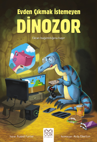 Evden Çıkmak İstemeyen Dinozor - 1