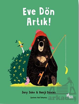 Eve Dön Artık - Çınar Yayınları