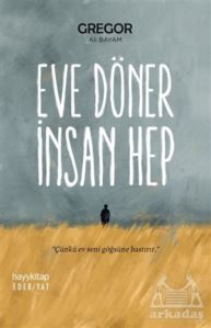 Eve Döner İnsan Hep - 1