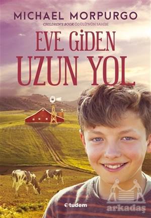 Eve Giden Uzun Yol - Tudem Yayınları