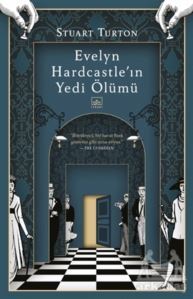 Evelyn Hardcastle’In Yedi Ölümü - İthaki Yayınları