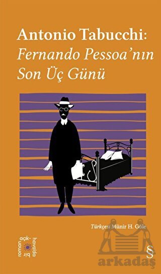 Everest Açıkhava 34: Fernando Pessoa’Nın Son Üç Günü - 1