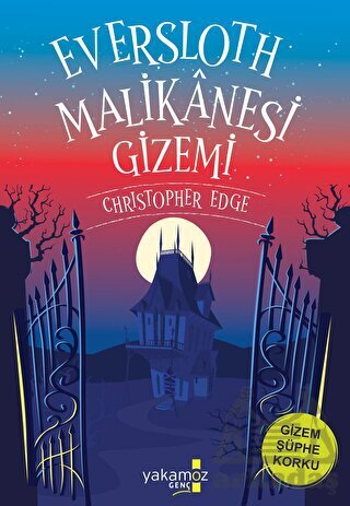 Eversloth Malikanesi Gizemi - Yakamoz Yayınevi