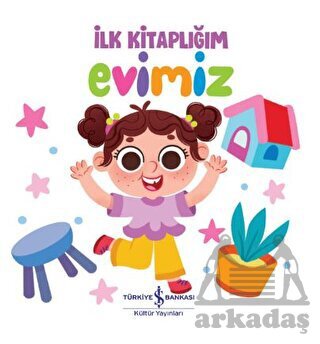 Evimiz - İlk Kitaplığım - 1
