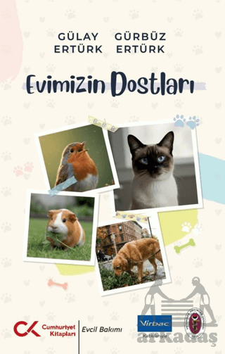 Evimizin Dostları - Cumhuriyet Kitapları