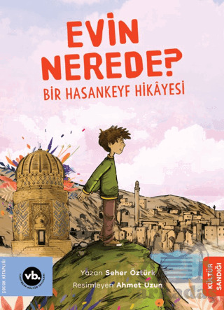 Evin Nerede? - Vakıfbank Kültür Yayınları