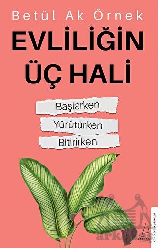 Evliliğin Üç Hali - 1