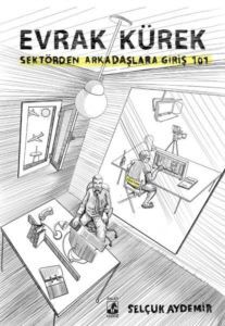 Evrak Kürek-Sektörden Arkadaşlara Giriş 101 - Küsurat Yayınları